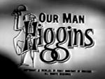 Higgins / Higgans